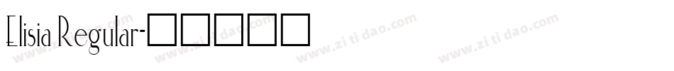 Elisia Regular字体转换